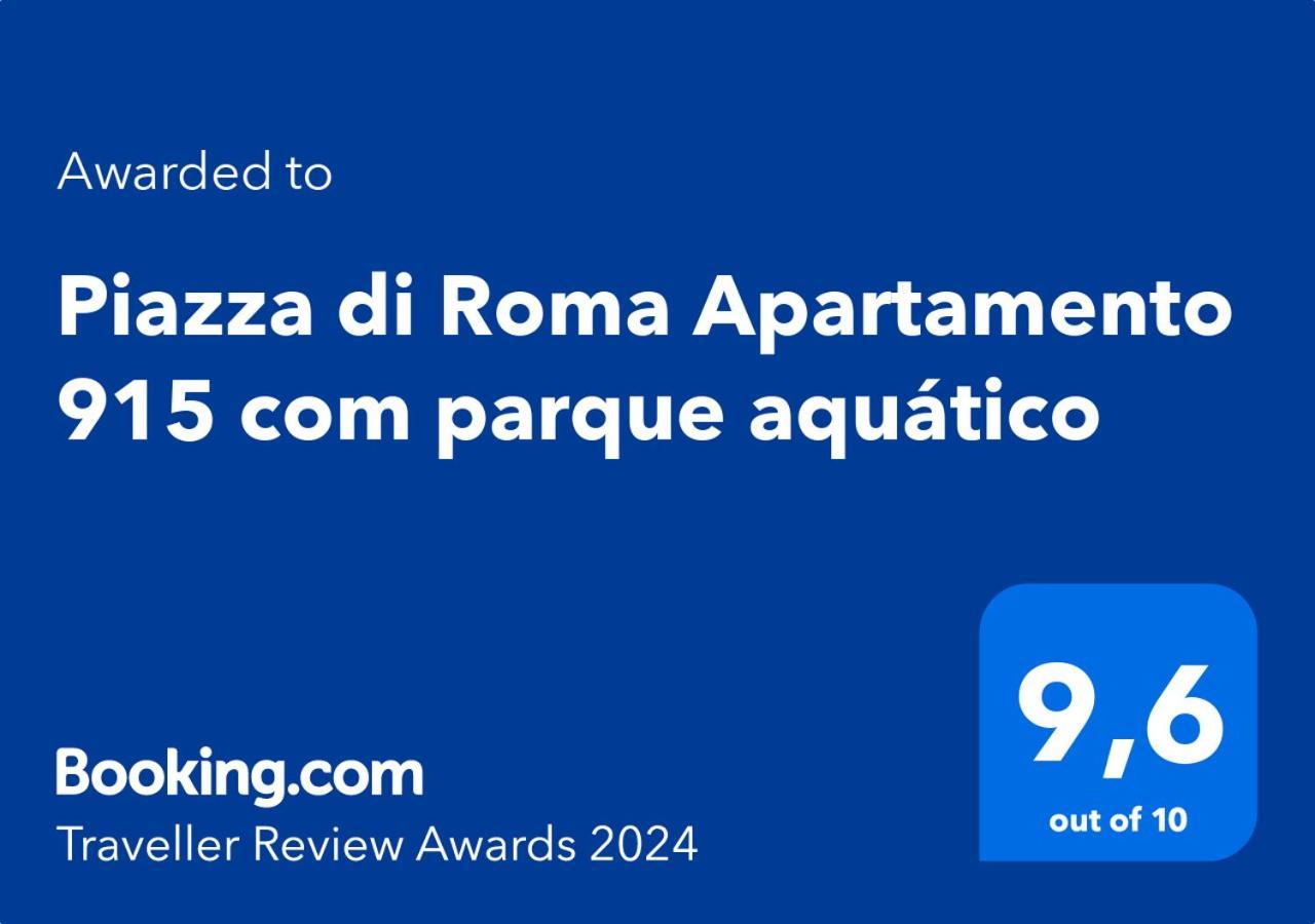 Piazza Di Roma Apartamento 915 Com Parque Aquatico 卡达斯诺瓦斯 外观 照片